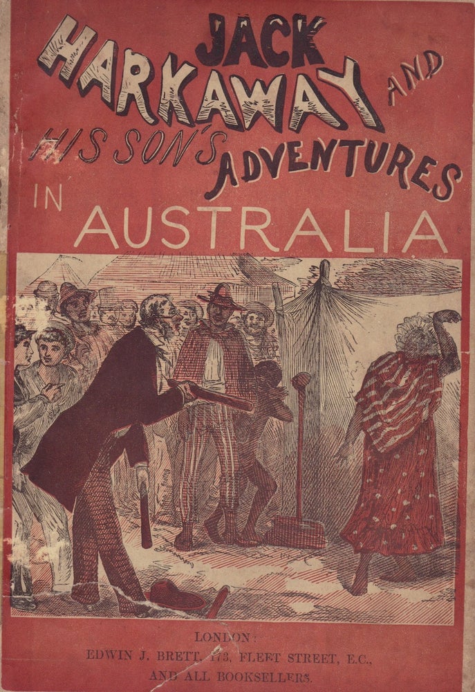 Item #1004 Jack Harkaway and His Son's Adventures in Australia. Edwin J. BRETT.