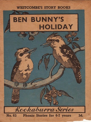 Ten Booklets from the Whitcombe's Story Books 'Kookaburra Series'; Phonic Stories for the Sixes