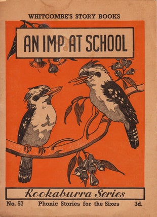 Ten Booklets from the Whitcombe's Story Books 'Kookaburra Series'; Phonic Stories for the Sixes