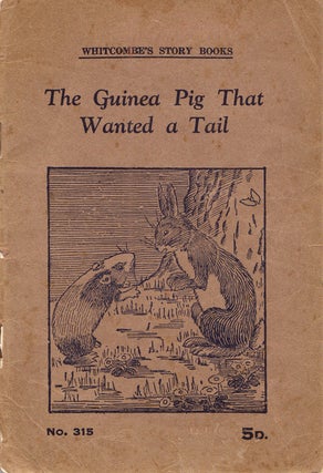 The Guinea Pig that Wanted a Tail