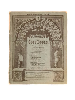 Philip's Copy Books.; Arranged and written by Alexander Stewart, Teacher of Writing.