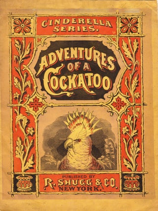 Item #1101 Some Adventures in the Life of a Cockatoo. AUNT HANNAH