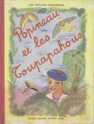 Item #1103 Popineau et les Toupapahous.; Illustrated by Alvyne Maisonneuve. Lucien MAISONNEUVE