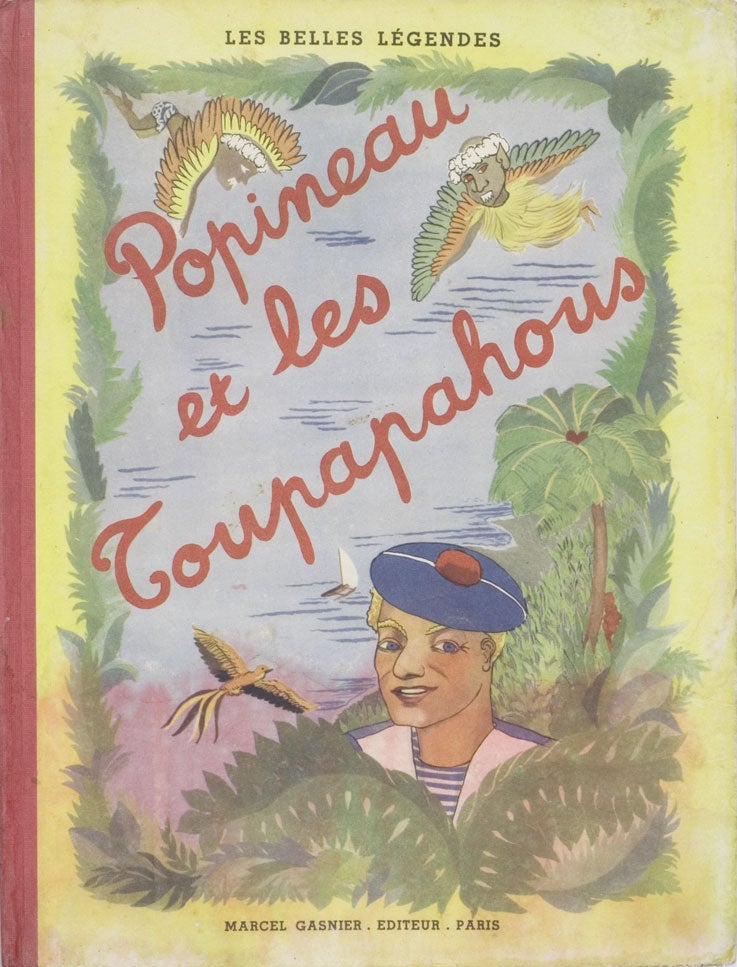 Item #1103 Popineau et les Toupapahous.; Illustrated by Alvyne Maisonneuve. Lucien MAISONNEUVE.