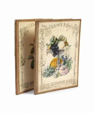 Gems for the Drawing Room - Fruit and Flowers - Books 1 and 2