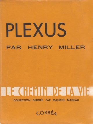 Item #1135 Plexus. La Crucifixion en Rose. Traduit de l'amèricain par Èlisabeth Guertic. Henry...