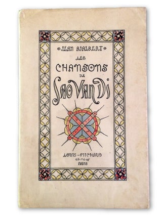 Item #1200 Les Chansons de Sao Van Di. Jean AJALBERT