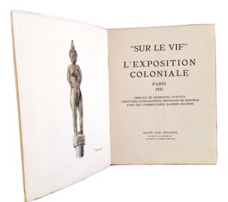 "Sur Le Vif" - L'Exposition Coloniale