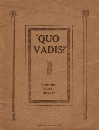 Item #1267 "Quo Vadis?" | Screen Play ("Whither Goest Thou?"). Henryk SIENKIEWICZ, Spencers...