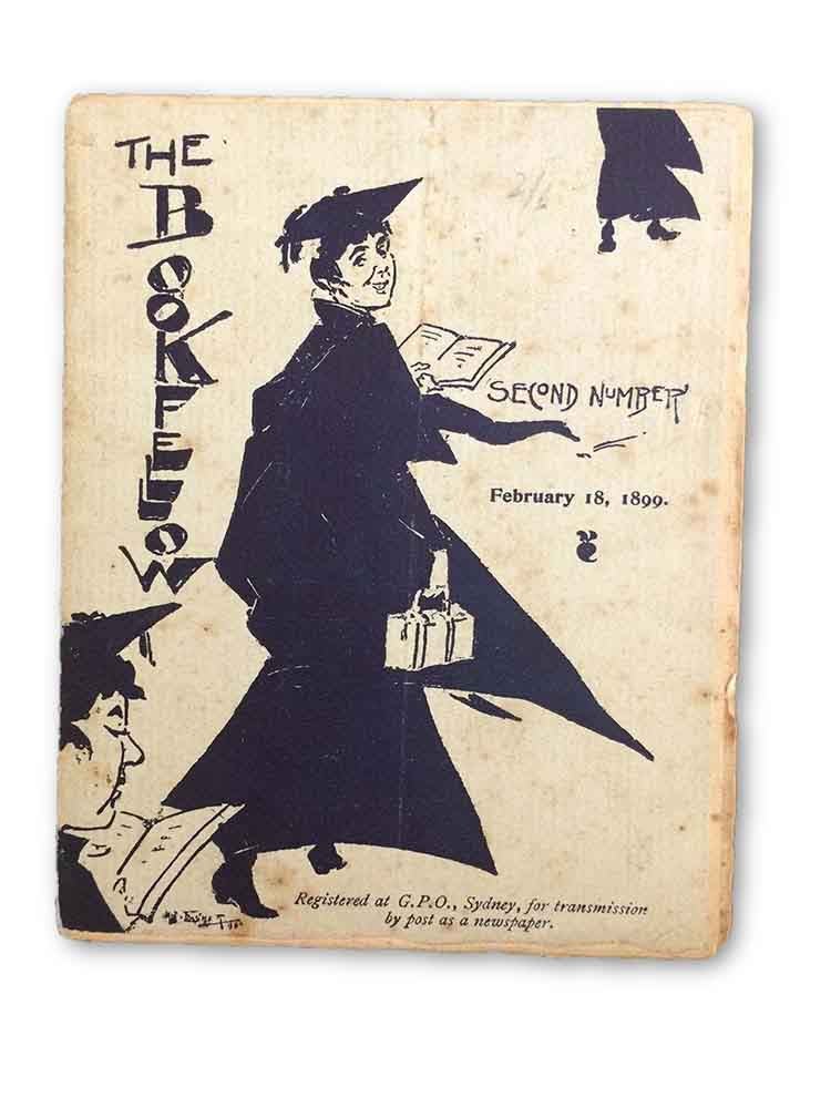 Item #1353 The Bookfellow; A Monthly Magazinelet for Book-Buyers and Book-Readers, The Second Number, February 18, 1899. BULLETIN.