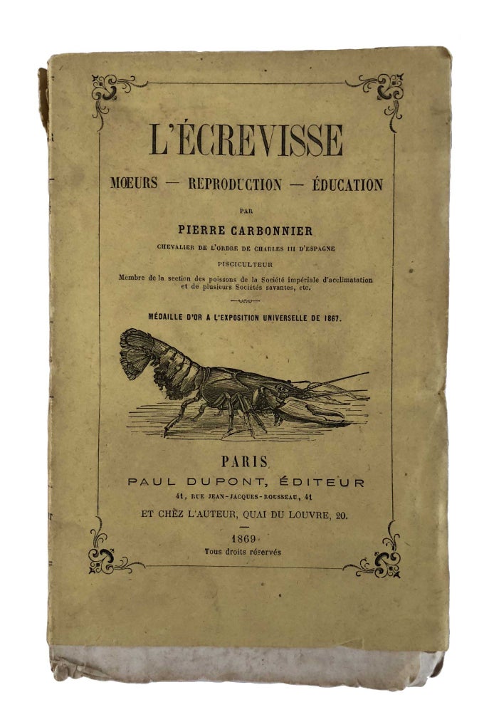 Item #1556 L'Écrevisse.; Mœurs - Reproduction - Éducation. CARBONNIER, Pierre.