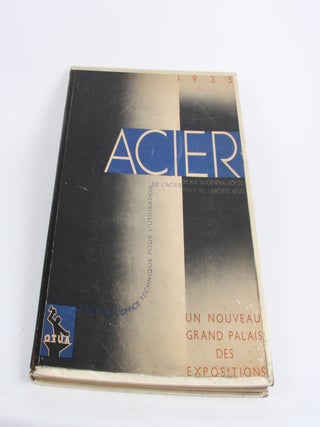 Item #1591 Un Nouveau Grand Palais des Expositions. Technique pour l'Utilisation de l'Acier. [A...