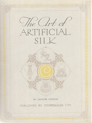 The Art of Artificial Silk