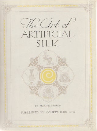 The Art of Artificial Silk