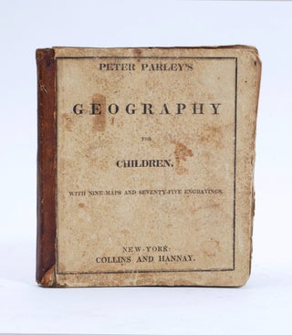 Item #1642 Peter Parley’s Method of Telling about Geography to Children. Samuel Griswold...