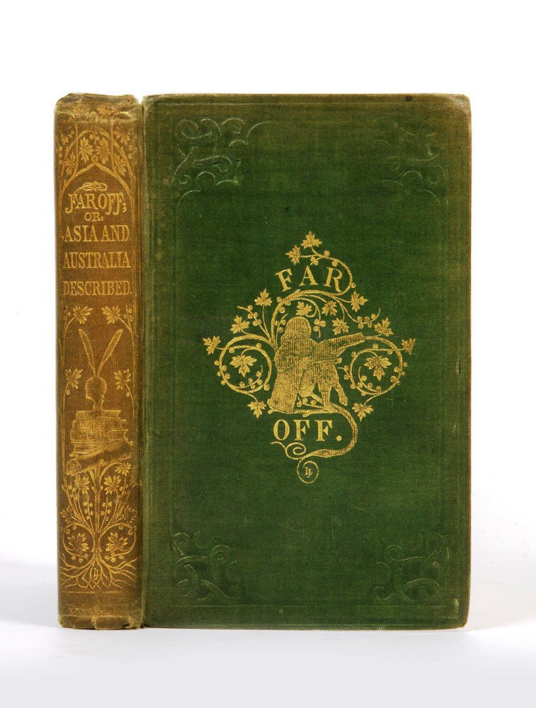 Item #1649 Far Off; or Asia and Australia described. With Anecdotes and Numerous Illustrations…. Mrs. M. MORTIMER.