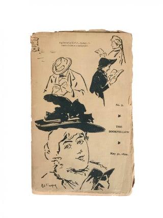 Item #1692 The Bookfellow; A Monthly Magazinelet for Book-Buyers and Book-Readers, The Fifth...
