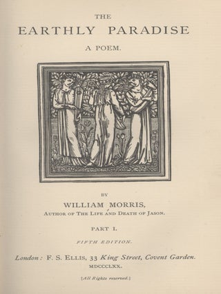 The Earthly Paradise. A Poem.