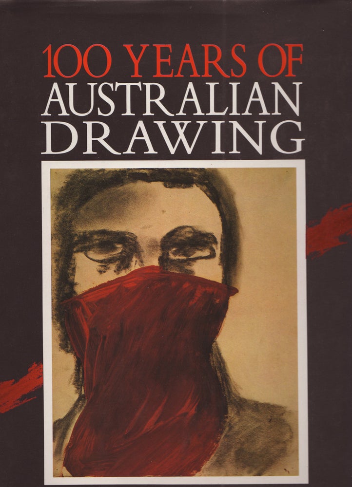 Item #333 100 Years of Australian Drawing. Andrew SAYERS.