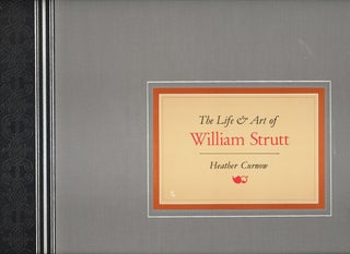 The Life and Art of William Strutt