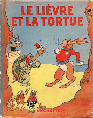 Le Lievre et la Tortue [The Hare and the Tortoise]