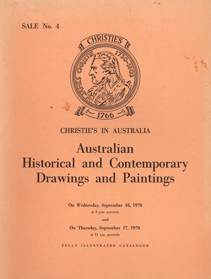 Item #762 Catalogue of Australian Historical and Contemporary Drawings and Paintings... sold at auction by Christie, Manson and Woods. CHRISTIE'S.