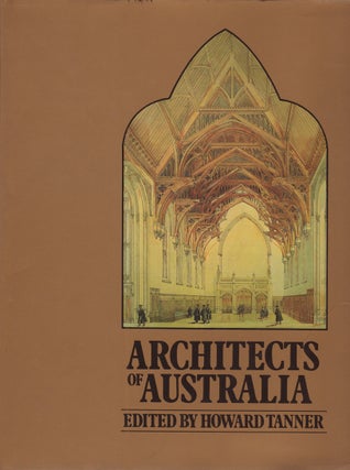 Item #827 Architects of Australia. Howard TANNER