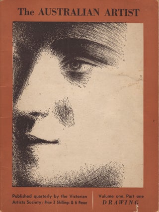 Item #861 The Australian Artist. In four parts: Drawing, Personality in Art, What is Art Worth...