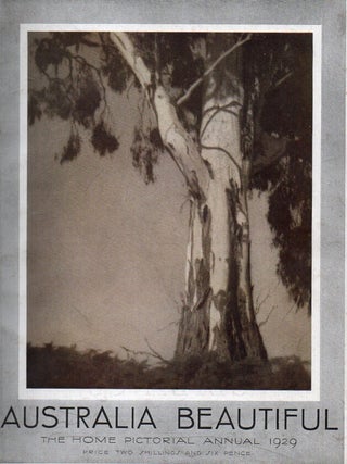Australia Beautiful; "The Home " Pictorial Annual 1929