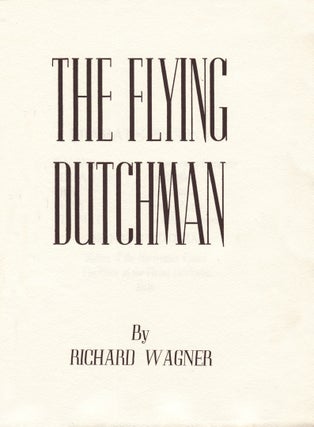 Item #956 The Flying Dutchman. Richard WAGNER